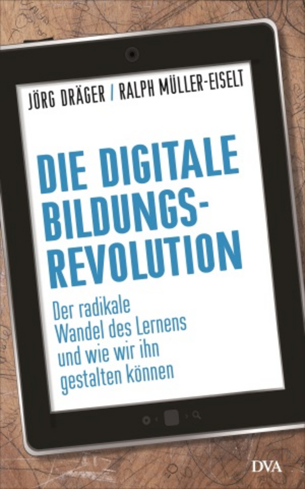 Cover vom Buch "Die Digitale Bildungsrevolution"