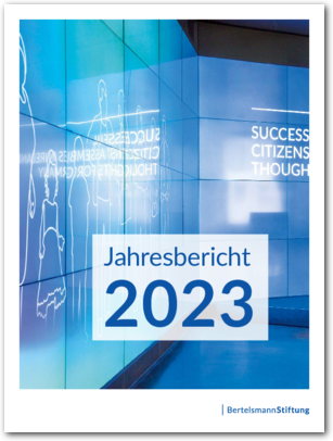 Bertelsmann Stiftung - Jahresbericht 2023