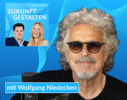 Ein Porträtfoto von Wolfgang Niedecken zusammen mit dem Logo des Podcasts "Zukunft gestalten" der Bertelsmann Stiftung