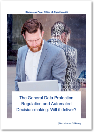 The General Data Protection Regulation and Automated Decision-making: Will it deliver?