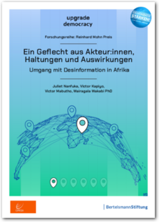 Cover Ein Geflecht aus Akteur:innen, Haltungen und Auswirkungen. Umgang mit Desinformation in Afrika