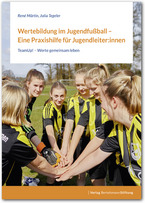 Cover Wertebildung im Jugendfußball – Eine Praxishilfe für Jugendleiter:innen