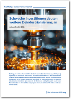 Cover Schwache Investitionen deuten weitere Deindustrialisierung an