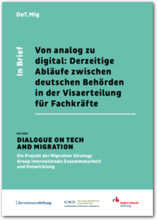 Cover Von analog zu digital: derzeitige Abläufe zwischen deutschen Behörden in der Visaerteilung für Fachkräfte