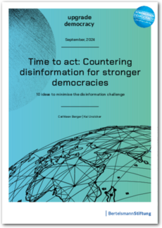 Cover Time to act: Countering disinformation for stronger democracies