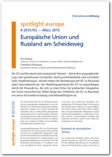 Cover spotlight europe 03/2013: Europäische Union und Russland am Scheideweg