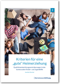 Cover Kriterien für eine „gute“ Heimerziehung
