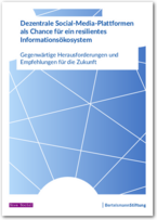 Cover Dezentrale Social-Media-Plattformen als Chance für ein resilientes Informationsökosystem