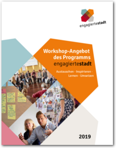 Cover Workshop-Angebot des Programms Engagierte Stadt 2019