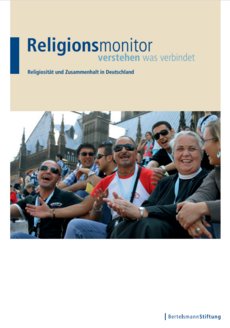 Cover Religionsmonitor - verstehen was verbindet. Religiosität und Zusammenhalt in Deutschland