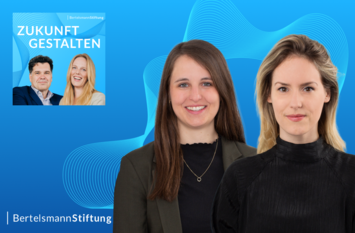 Vorschaubild / Teaserbild zur Ausgabe des Podcasts "Zukunft gestalten" vom 27. Januar 2025. Groß abgebildet sind Luisa Kunze und Michaela Hermann, beide Project Manager im Programm "Nachhaltige soziale Marktwirtschaft" der Bertelsmann Stiftung, die in der Podcast-Folge mit (klein, von links) Jochen Arntz und Malva
