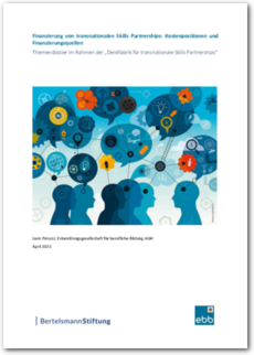 Cover Finanzierung von transnationalen Skills Partnerships: Kostenpositionen und Finanzierungsquellen