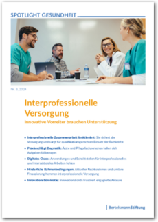 Cover SPOTLIGHT Gesundheit: Interprofessionelle Versorgung
