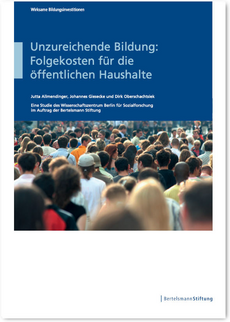 Cover Unzureichende Bildung: Folgekosten für die öffentlichen Haushalte