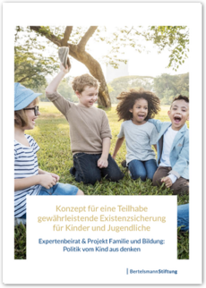 Cover Konzept für eine Teilhabe gewährleistende Existenzsicherung für Kinder und Jugendliche