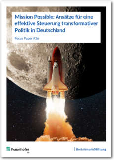 Cover Mission Possible: Ansätze für eine effektive Steuerung transformativer Politik in Deutschland