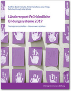Cover Länderreport Frühkindliche Bildungssysteme 2019