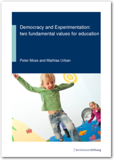 Cover Democracy and Experimentation: Two Fundamental Values for Education