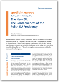 Cover spotlight europe 01/2012: The New EU. The Consequences of the Polish EU Presidency