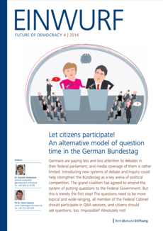 Cover EINWURF 4/2014 EN - Let citizens participate! An alternative model of question time in the German Bundestag