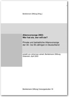 Cover Altersvorsorge 2003: Wer hat sie, wer will sie?