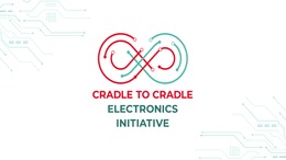 Banner der Cradle to Cradle Electronics Initative
