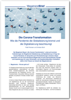 Cover Die Corona-Transformation: Wie die Pandemie die Globalisierung bremst und die Digitalisierung beschleunigt
