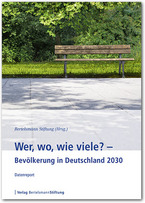 Cover Wer, wo, wie viele? – Bevölkerung in Deutschland 2030