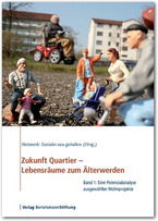 Cover Zukunft Quartier - Lebensräume zum Älterwerden, Band 1