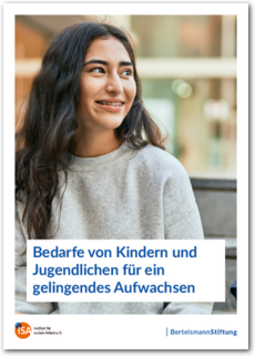 Cover Bedarfe von Kindern und Jugendlichen für ein gelingendes Aufwachsen