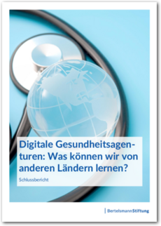 Cover Digitale Gesundheitsagenturen: Was können wir von anderen Ländern lernen?