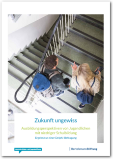 Cover Zukunft ungewiss – Ausbildungsperspektiven von Jugendlichen mit niedriger Schulbildung