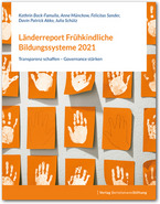 Cover Länderreport Frühkindliche Bildungssysteme 2021