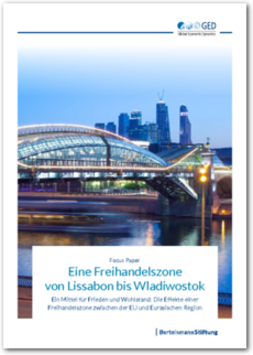 Cover Focus Paper: Eine Freihandelszone von Lissabon bis Wladiwostok