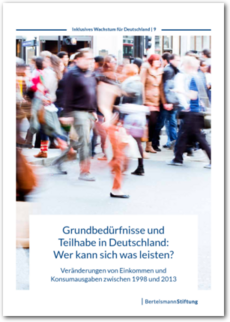 Cover Inklusives Wachstum für Deutschland 9: Grundbedürfnisse und Teilhabe in Deutschland: Wer kann sich was leisten?