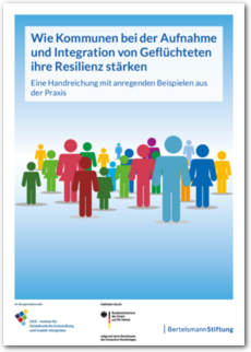 Cover Wie Kommunen bei der Aufnahme und Integration von Geflüchteten ihre Resilienz stärken