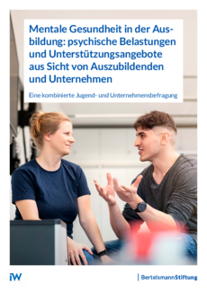 Cover Mentale Gesundheit in der Ausbildung: psychische Belastungen und Unterstützungsangebote aus Sicht von Auszubildenden und Unternehmen