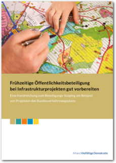 Cover Frühzeitige Öffentlichkeitsbeteiligung bei Infrastrukturprojekten gut vorbereiten