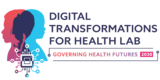 Digital Transformations for Health Lab (DTH-Lab)