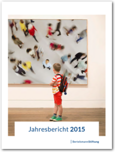 Cover Bertelsmann Stiftung - Jahresbericht 2015