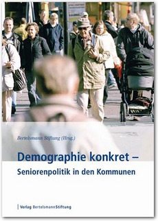 Cover Demographie konkret - Seniorenpolitik in den Kommunen