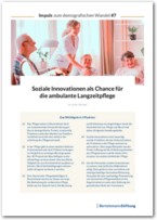 Cover Impuls zum demografischen Wandel #7: Soziale Innovationen als Chance für die ambulante Langzeitpflege