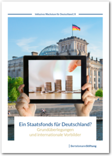 Cover Inklusives Wachstum für Deutschland 8: Ein Staatsfonds für Deutschland? Grundüberlegungen und internationale Vorbilder