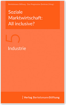 Cover Soziale Marktwirtschaft: All inclusive? Band 5: Industrie