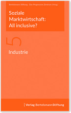 Cover Soziale Marktwirtschaft: All inclusive? Band 5: Industrie