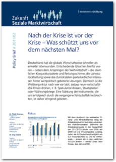 Cover Policy Brief #2011/02: <br/>Nach der Krise ist vor der Krise – Was schützt uns vor dem nächsten Mal?