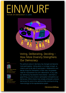 Cover EINWURF 2/2014 EN - Voting, Deliberating, Deciding –  How More Diversity Strengthens  Our Democracy