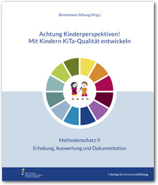 Cover Achtung Kinderperspektiven! Mit Kindern KiTa-Qualität entwickeln – Methodenschatz II