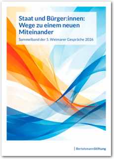 Cover Staat und Bürger:innen: Wege zu einem neuen Miteinander