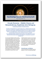 Cover Policy Brief 2022 | 03: Circular Economy - Zielbild, Chance und Herausforderung. Ergebnisse einer Befragung